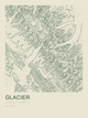 Glacier — Ink print in Ranger Light