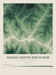 Grand Canyon Rim to Rim — Contour Colour print in Forest Floor