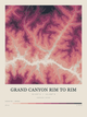 Grand Canyon Rim to Rim — Contour Colour print in Rose & Stone