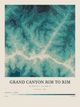 Grand Canyon Rim to Rim — Contour Colour print in Alpine Teal