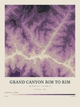 Grand Canyon Rim to Rim — Contour Colour print in Plum & Clay