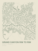 Grand Canyon Rim to Rim — Ink print in Ranger Light