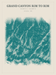 Grand Canyon Rim to Rim — Red Relief print in Alpine Teal