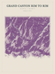 Grand Canyon Rim to Rim — Red Relief print in Plum & Clay