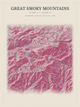 Great Smoky Mountains — Red Relief print in Rose & Stone