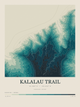 Kalalau Trail — Contour Colour print in Alpine Teal