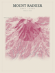 Mount Rainier — Red Relief print in Rose & Stone