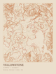 Yellowstone — Ink print in Desert Light